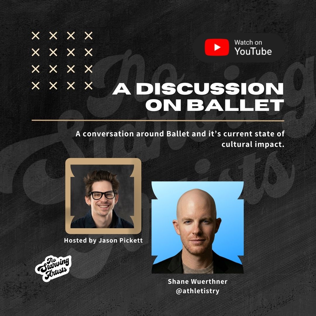 Is Ballet dying? - A conversation with Shane Wuerthner